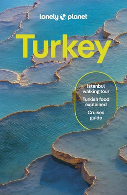 Lonely Planet Turkiye by Planet, Lonely