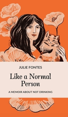 Like a Normal Person by Fontes, Julie A.