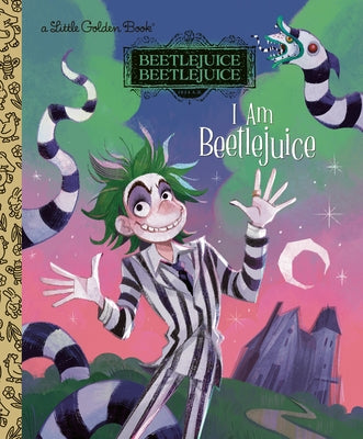 I Am Beetlejuice (Beetlejuice Beetlejuice) by Johnson, Cindy