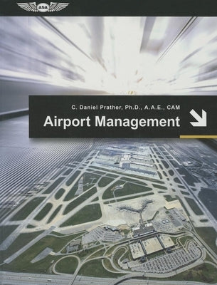 Airport Management by Prather, C. Daniel