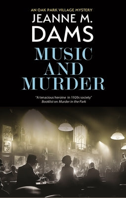 Music and Murder by Dams, Jeanne M.