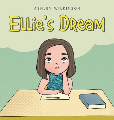 Ellie's Dream by Wilkinson, Ashley
