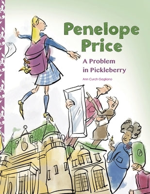 Penelope Price A Problem in Pickleberry by Curch Gagliano, Ann