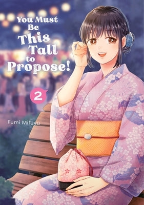 You Must Be This Tall to Propose! 2 by Mifuyu, Fumi
