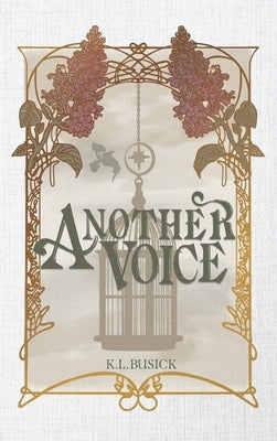 Another Voice by Busick, K. L.