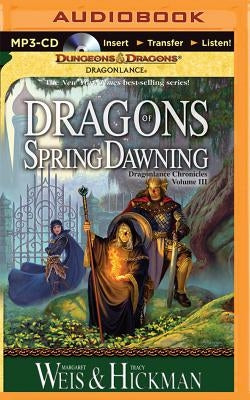 Dragons of Spring Dawning by Weis, Margaret