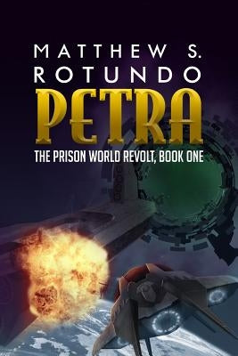 Petra by Rotundo, Matthew S.