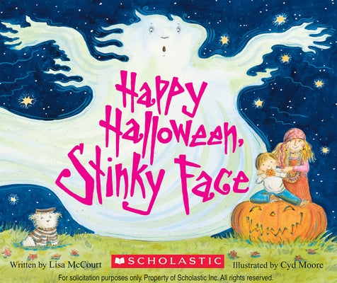 Happy Halloween, Stinky Face by McCourt, Lisa