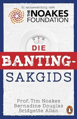 Die Banting-Sakgids by Allan, Bridgette