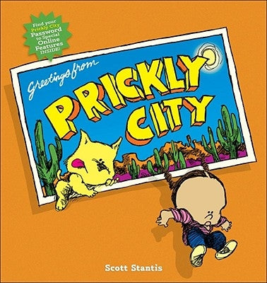 Prickly City by Stantis, Scott
