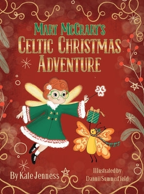 Mary McCrary's Celtic Christmas Adventure by Jenness, Kate