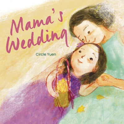 Mama's Wedding by Yuen, Circle