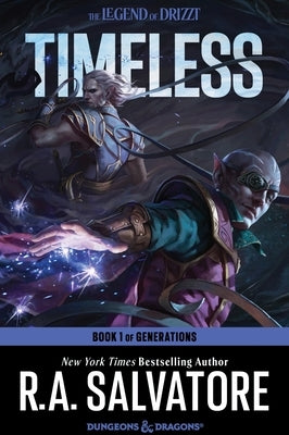 Timeless: A Drizzt Novel by Salvatore, R. A.