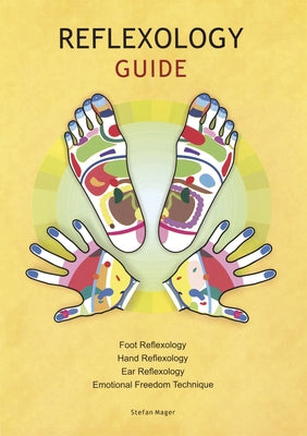 Reflexology Guide by Mager, Stefan