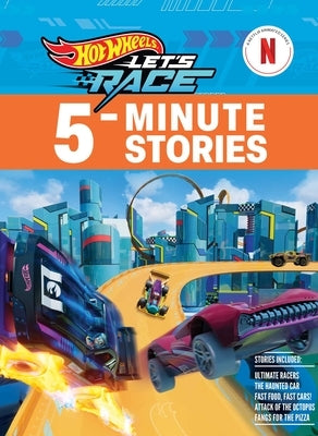 Hot Wheels Let's Race: 5-Minute Stories by Geron, Eric