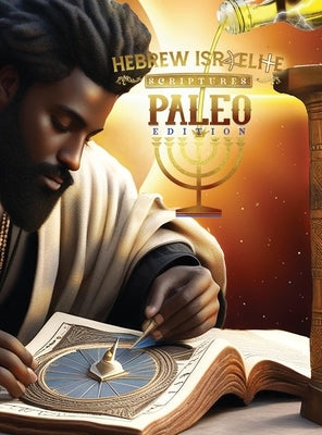 H.I.S. Word Paleo Edition Scriptures: : Collectors Edition by Press, Khai Yashua