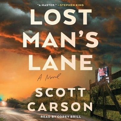Lost Man's Lane by Carson, Scott
