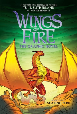 Escaping Peril: A Graphic Novel (Wings of Fire Graphic Novel #8) by Sutherland, Tui T.