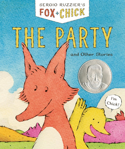 Fox & Chick: The Party: And Other Stories by Ruzzier, Sergio