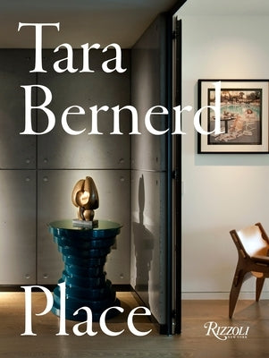 Tara Bernerd: Place by Bernerd, Tara
