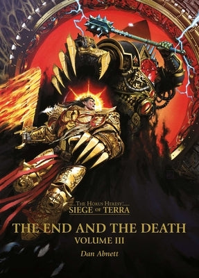 The End and the Death: Volume III by Abnett, Dan
