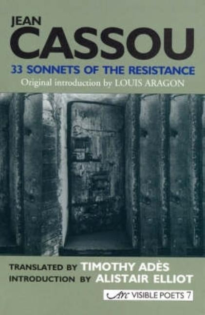 33 Sonnets of the Resistance & Other Poems by Cassou, Jean