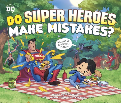 Do Super Heroes Make Mistakes? by Dahl, Michael