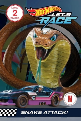 Hot Wheels Let's Race: Snake Attack! (Level 2) by Geron, Eric