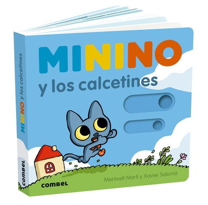 Minino Y Los Calcetines / Minino and the Socks: Volume 9 by MartÃ­, Meritxell