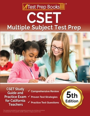 CSET Multiple Subject Test Prep: CSET Study Guide and Practice Exam for California Teachers [5th Edition] by Rueda, Joshua