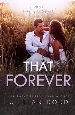 That Forever by Dodd, Jillian