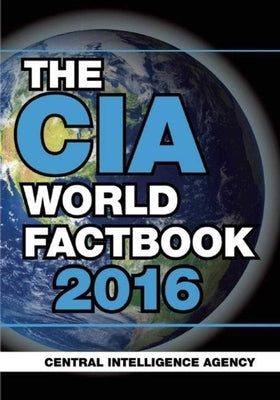 The CIA World Factbook by Central Intelligence Agency
