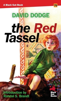 The Red Tassel by Dodge, David