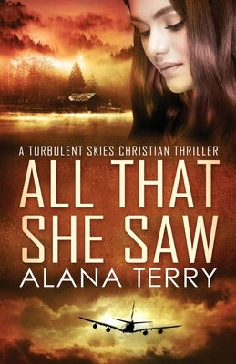 All That She Saw - Large Print by Terry, Alana