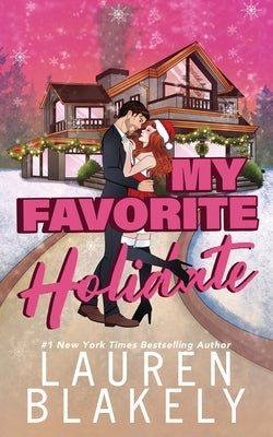 My Favorite Holidate by Blakely, Lauren