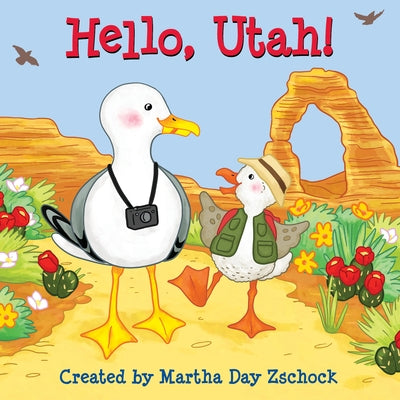 Hello, Utah! by Zschock, Martha Day