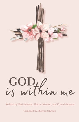 God is within me by Johnson, Shai