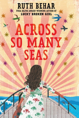 Across So Many Seas by Behar, Ruth