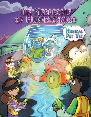 The Merpeople of Murfreesboro by Burns, Jason M.