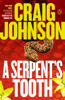 A Serpent's Tooth: A Longmire Mystery by Johnson, Craig