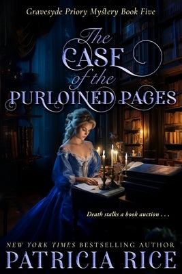 The Case of the Purloined Pages by Rice, Patricia