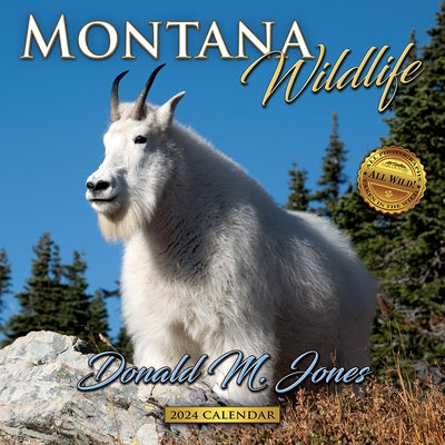 2024 Montana Wildlife Wall Calendar by Jones, Donald M.