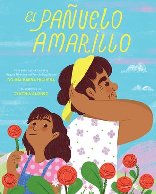 El Pañuelo Amarillo / The Yellow Handkerchief by Barba Higuera, Donna