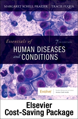 Essentials of Human Diseases and Conditions - Text and Workbook Package by Frazier, Margaret Schell