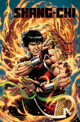 Shang-Chi by Gene Luen Yang Vol. 1: Brothers & Sisters by Yang, Gene Luen