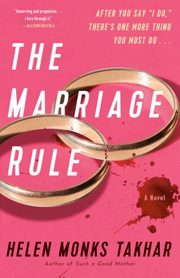 The Marriage Rule by Monks Takhar, Helen