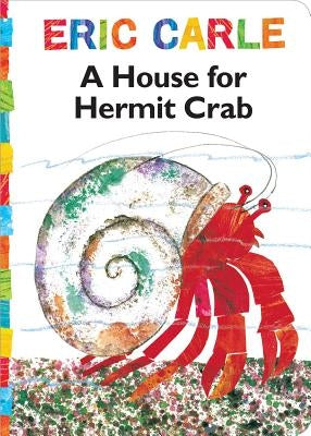 House for Hermit Crab by Carle, Eric