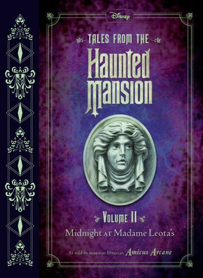 Tales from the Haunted Mansion: Volume II: Midnight at Madame Leota's by Arcane, Amicus