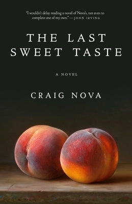 The Last Sweet Taste by Nova, Craig