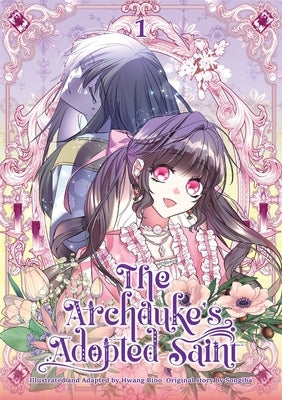 The Archduke's Adopted Saint Volume 1 by Hwang, Bino